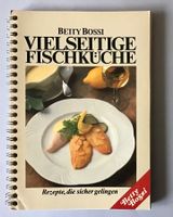 Betty Bossi: vielseitige Fischküche