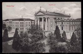WINTERTHUR - Stadthaus   1907