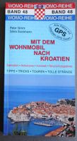 Mit dem Wohnmobil nach Kroatien, Womo-Reihe Band 48 / 2011