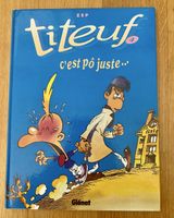 Titeuf 4 c'est pô juste BD Glénat Zep