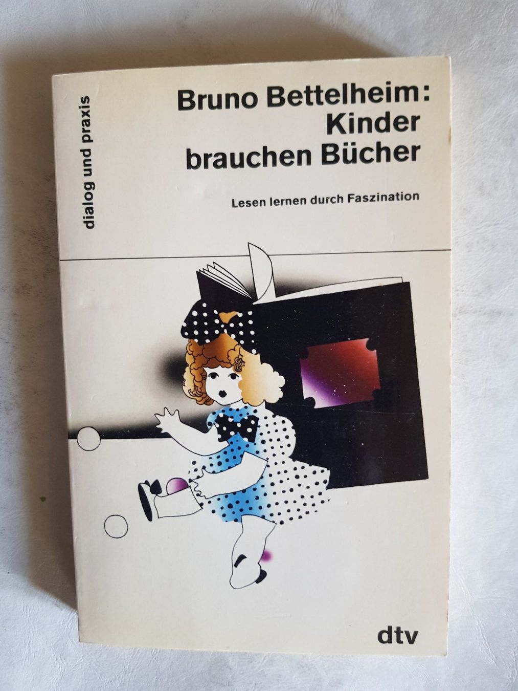 Libri: Bruno Bettelheim - Kinder brauchen Bücher - 1982 – Usato da Walterswil BE venduto da Lonitti