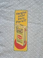Vergiss nicht dein Persil - Blechschild - Emailschild 1925