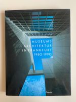 Museums Architektur Frankfurt 1980-1990