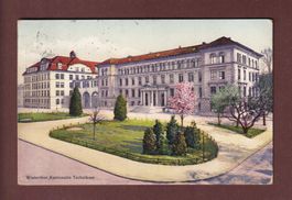 WINTERTHUR - Technikum - 1911