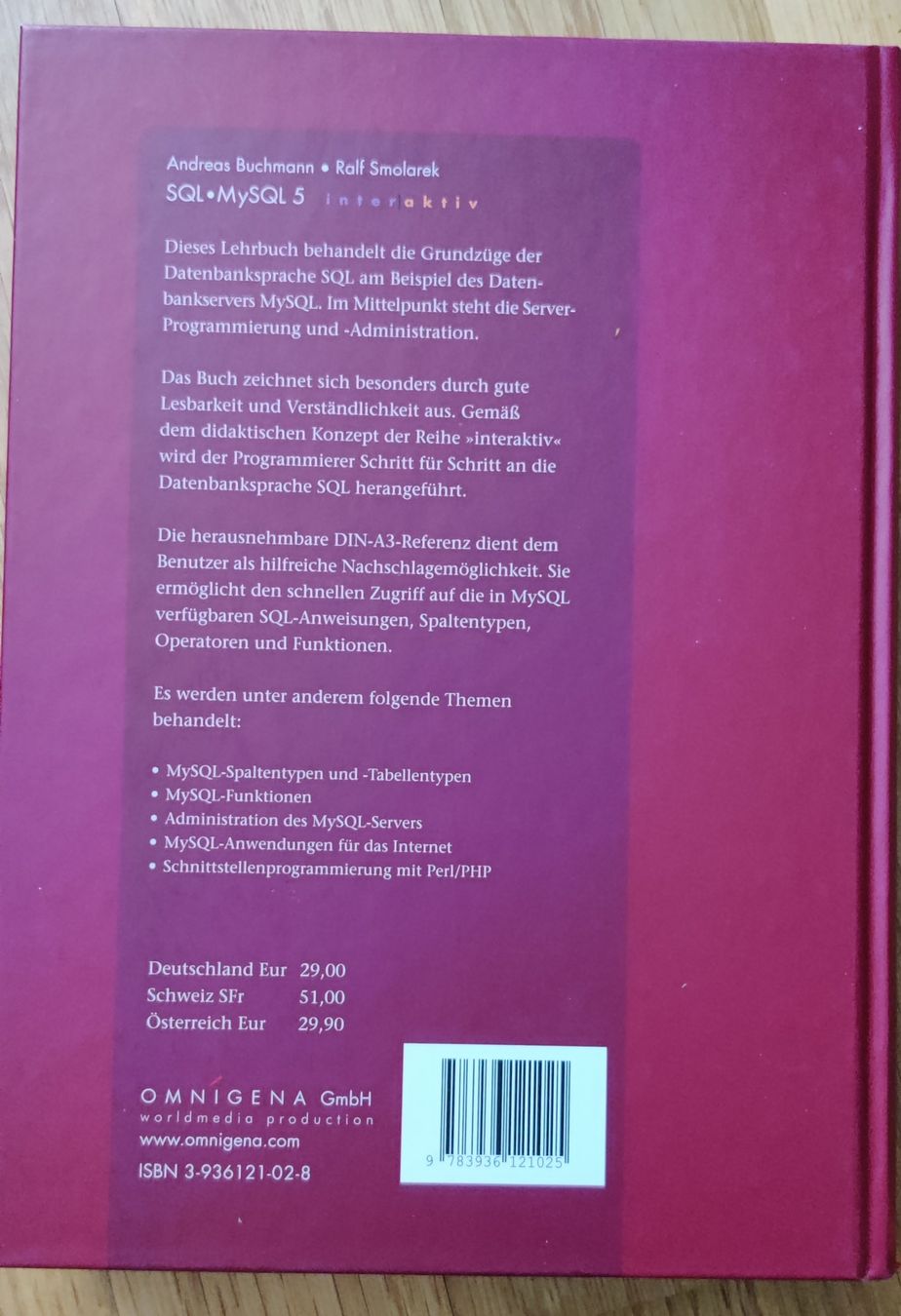 Libri: SQL, MySQL 5 interaktiv - Lehrbuch – Usato da Roggwil BE venduto da sun_26kg 1