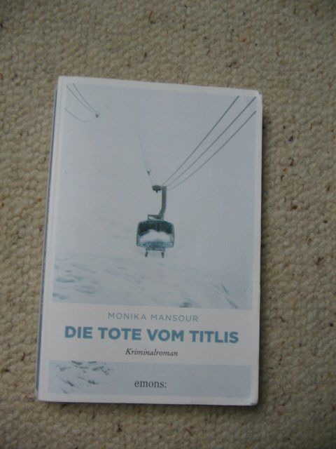 Die Tote vom Titlis Monika Mansour Kaufen auf Ricardo