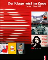 Der Kluge reist im Zuge - Hundert Jahre SBB - Buch