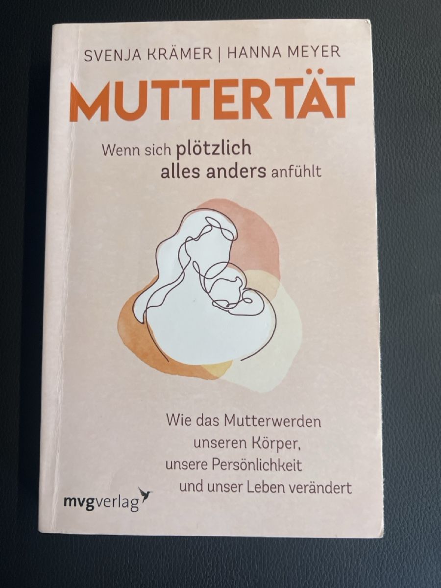 Livres: Muttertät - Svenja Krämer & Hanna Meyer – D'occasion à St. Antoni par naefp