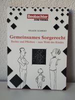 BEOBACHTER Ratgeber "Gemeinsames Sorgerecht" V. Schmidt