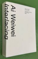 Ai Weiwei: Interlacing (Fotomuseum Winterthur)