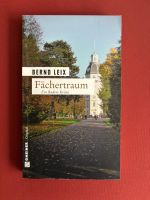 Leix Bernd - Fächertraum / Krimi