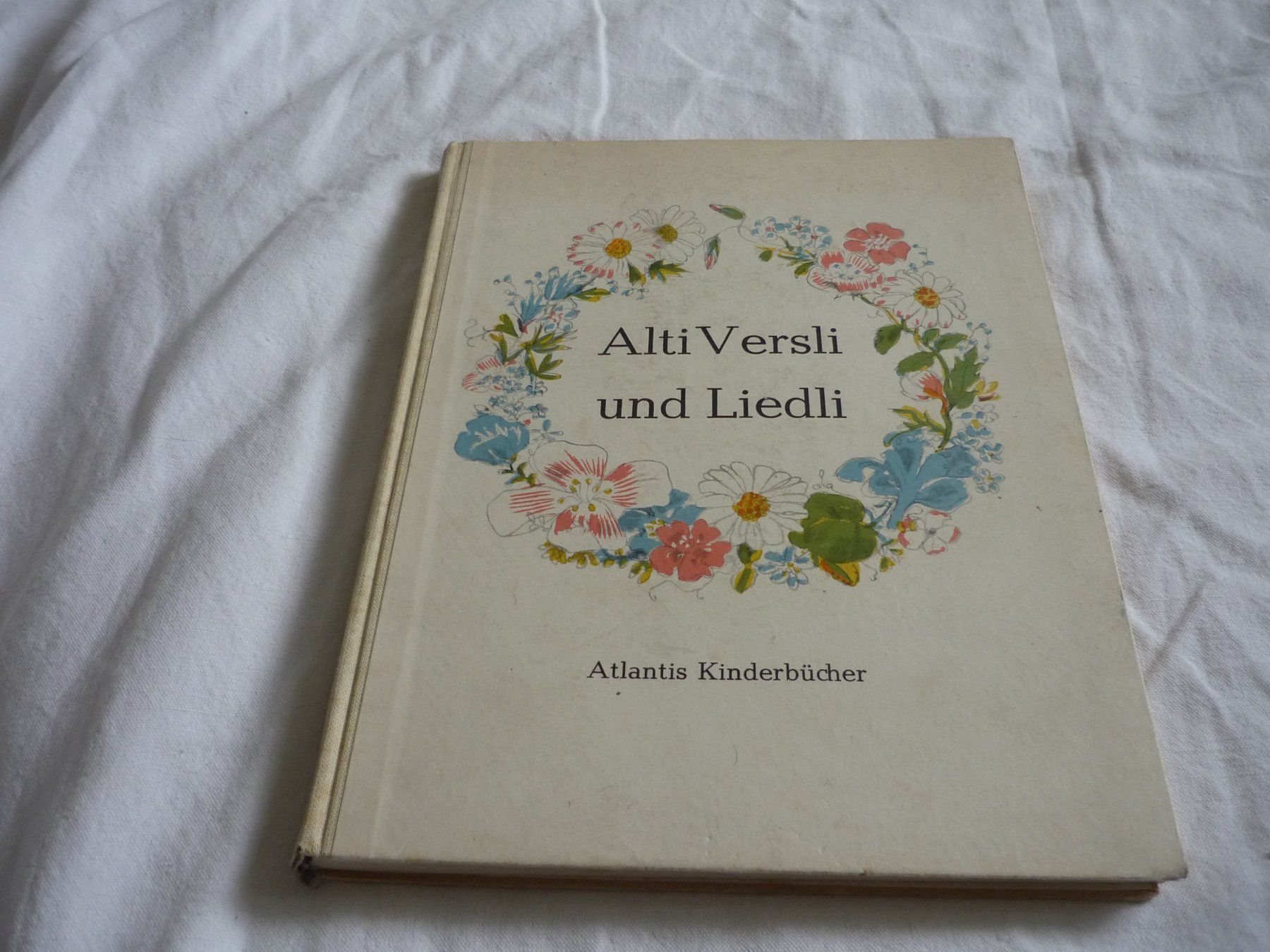 Libri: Kinderbuch - CH Dialekt - Alti Versli und Liedli - Atlantis – Usato da Beringen venduto da Flatretriever
