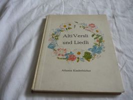 Kinderbuch - CH Dialekt - Alti Versli und Liedli - Atlantis