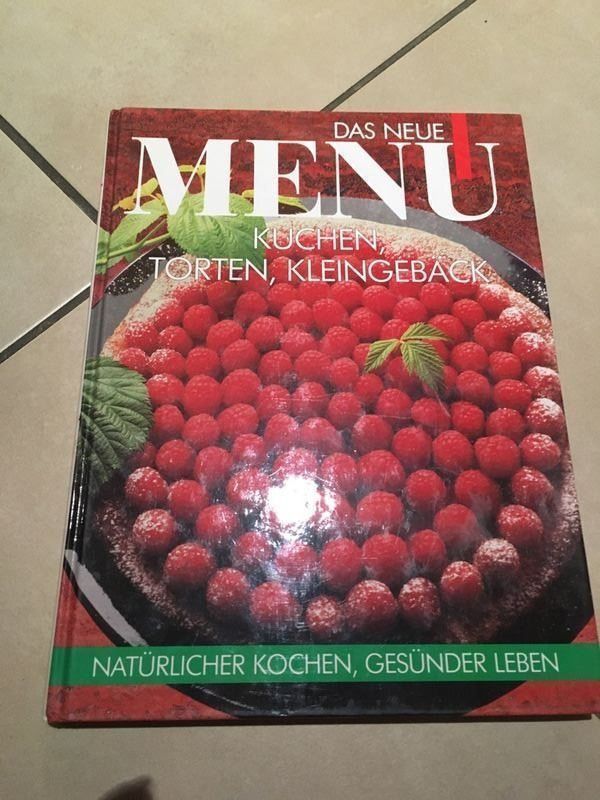 Libri: Das neue Menü Kuchen, Torten, Kleingebäc – Nuovo (secondo la descrizione) da Bergdietikon venduto da book-4-you