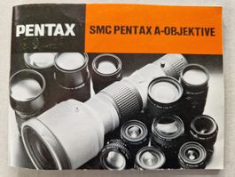 Kleiner Prospekt SMC Pentax A-Objektive