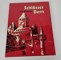 Schlösser des Kantons Bern