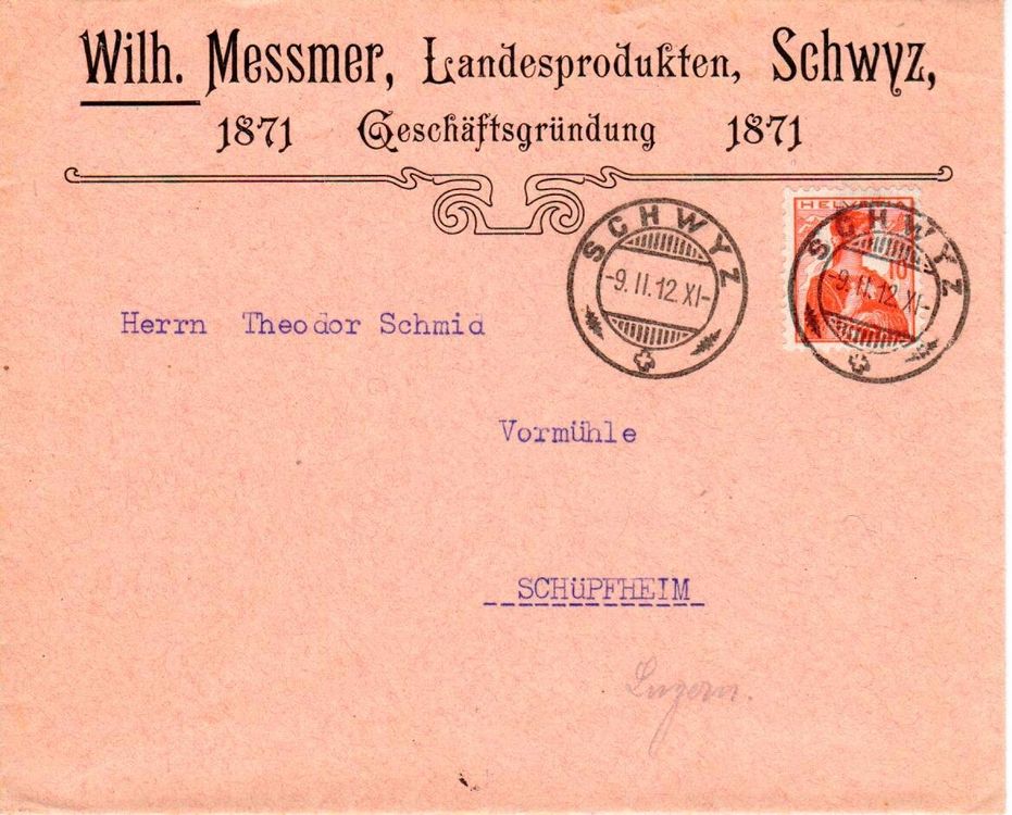 Brief, Wilh. Messmer Landesprodukte Schwyz 1912 1