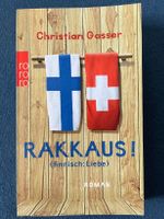 Taschenbuch "Rakkaus! (finnisch: Liebe)", Christian Gasser