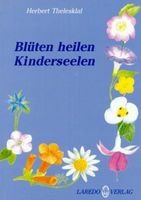 Autor/in: Herbert Thelesklaf Titel: Blüten heilen Kindersee