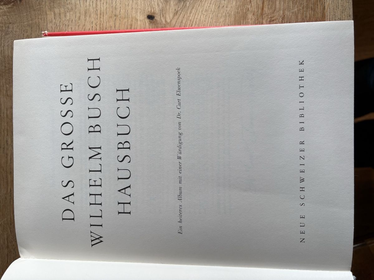 Libri: Wilhelm Busch das grosse Hausbuch 623 Seiten – Usato da Bauma venduto da haelge01 4