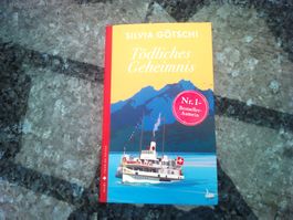 Tödliches Geheimnis von Silvia Götschi
