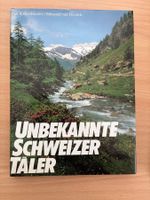 Bildband Unbekannte Schweizer Täler PAUL ROTHENHÄUSLER
