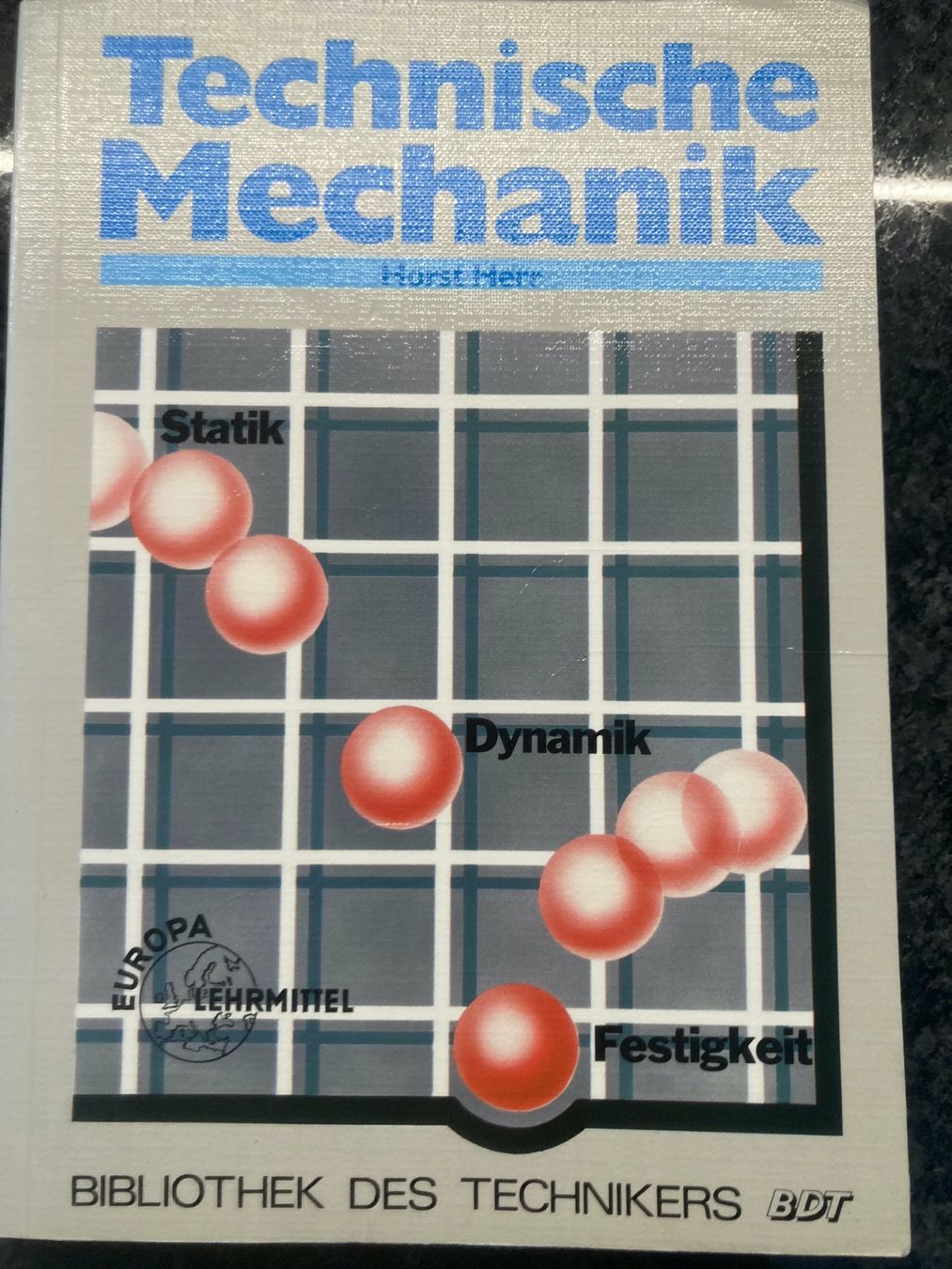 Libri: Technische Mechanik Lehrbuch Studierende berufliche Fortbild – Usato da Thun venduto da HIERoderDA