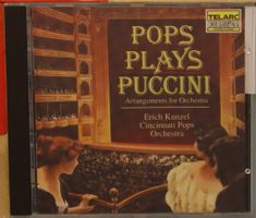 Erich Kunzel – Pops Plays Puccini