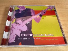 Freekbass – The Air Is Fresher Underground