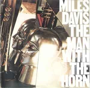 CDs: Miles Davis MAN WITH THE HORN  Marcus Miller Bill Evans CD – Gebraucht aus Kandergrund von Sososo