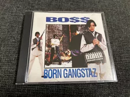 BO$$ - Born Gangstaz CD, Meisterwerk!