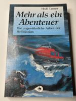 Hedi Tanner: Mehr als ein Abenteuer -Top Zustand!
