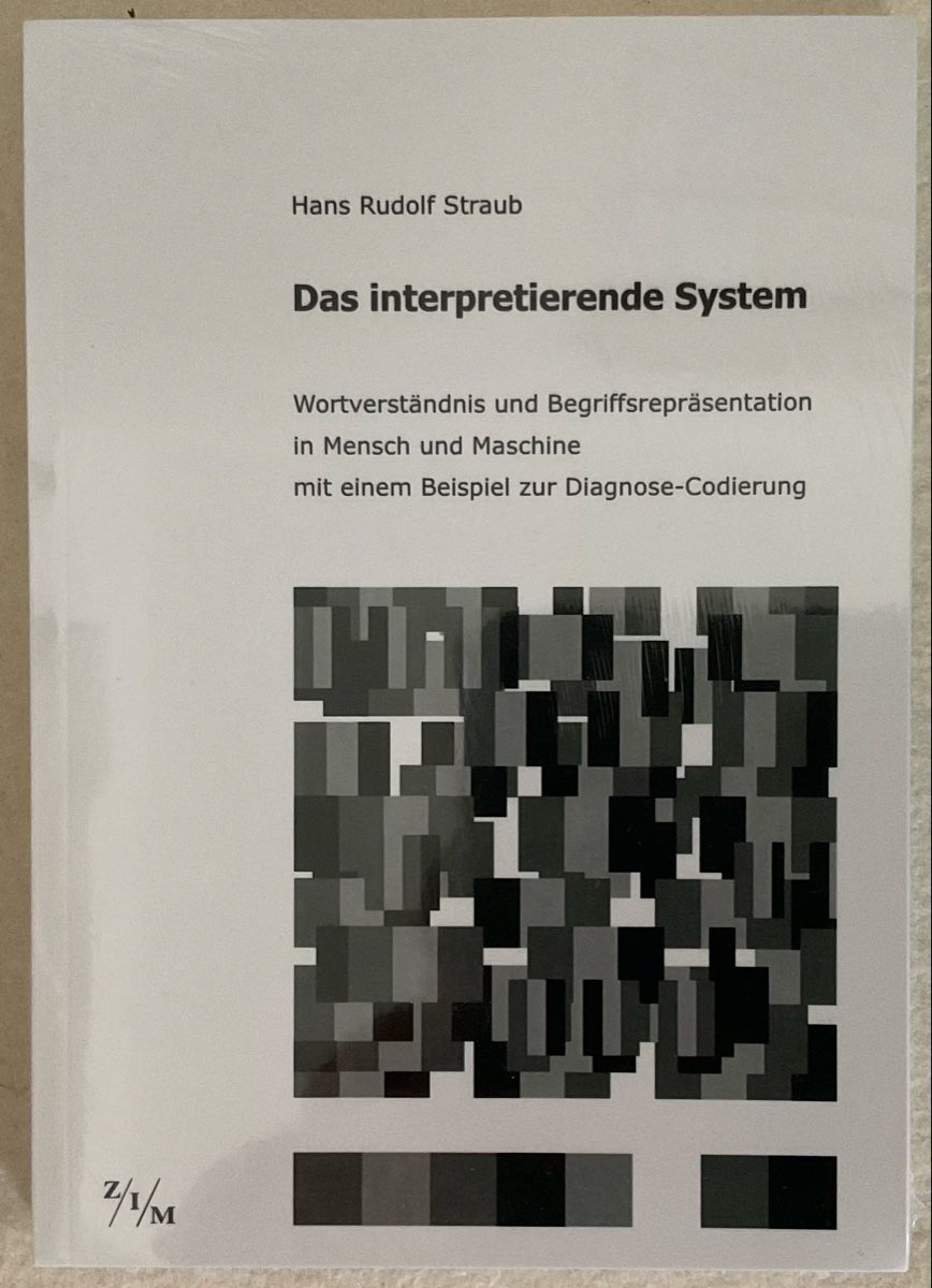 Bücher: Hans Rudolf Straub: Das interpretierende System, neu! – Neu und originalverpackt aus Zürich von hi2_vh96