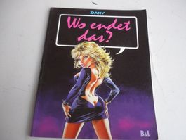Erotic Comics - Wo endet das  - von Dany