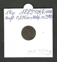 1 Rp 1889 u.E. Qualität vz+/f.unz/Aufl.0,5Mio/Katp=310.-