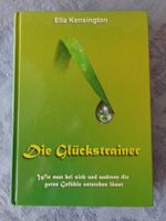 Die Glückstrainer. Ella Kensington