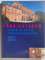 Fabriketagen: Industrial Building Book, Factory