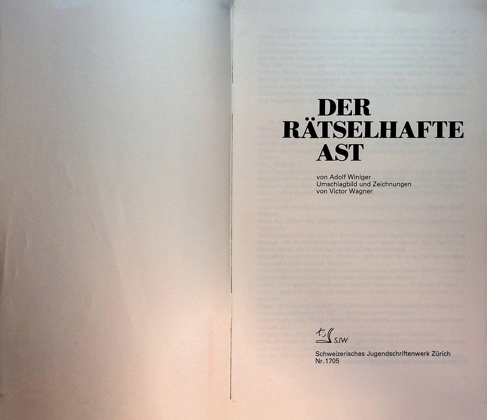 Libri: SJW 1705 Adolf Winiger Der rätselhafte Ast – Usato da Reitnau venduto da Zaomir 1
