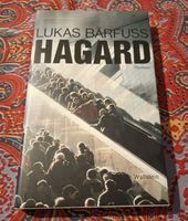 Lukas Bärfuss: Hagard (Roman, 2017, guter Zustand)