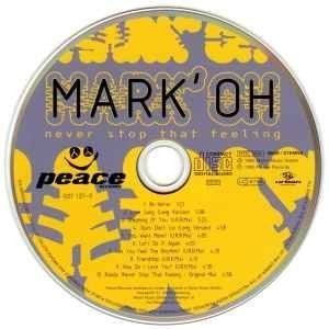 CDs: MARK' OH (CD) Never stop that feeling --> Beschreibung – Gebraucht aus Zürich von Tarafo5 2