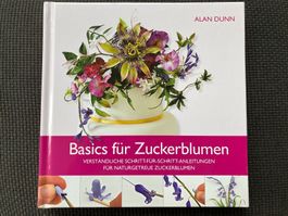 Basics für Zuckerblumen, Verlag Cake & Bake