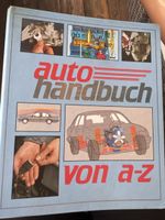 Auto Handbuch von A-Z Reparatur Wartung Technik guter Zustan