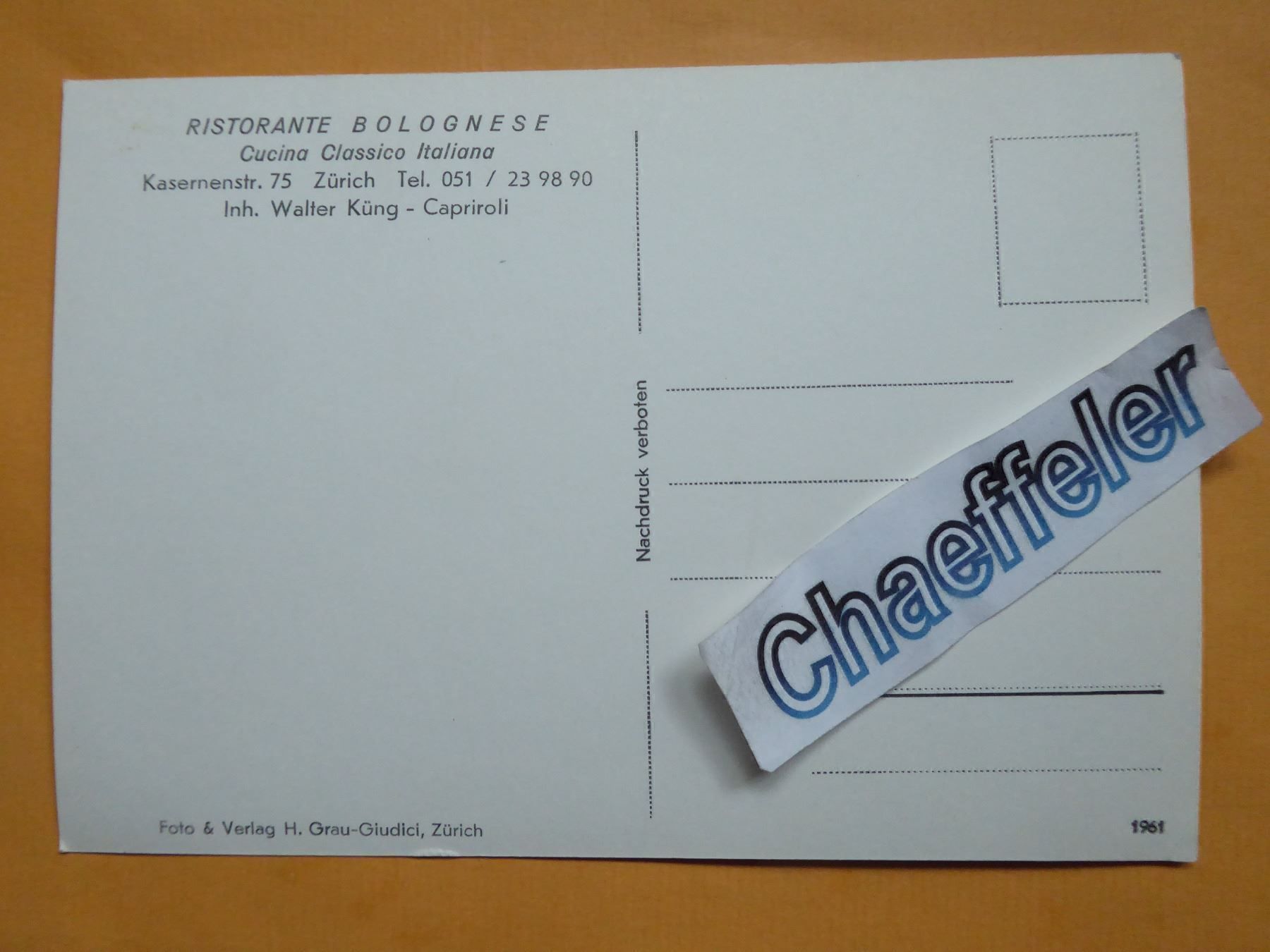 Cartoline postali: Rest. Bolognese, Kasernestr. 75,  Zürich – Nuovo (secondo la descrizione) da Zürich venduto da Chaeffeler 1