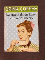 Retro Blechschild DRINK COFFEE 30 x 40 cm