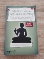 Buch Am Arsch vorbei geht auch ein Weg Alexandra Reinwarth