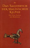 Das Sagenbuch der walisischen Kelten [Buch]