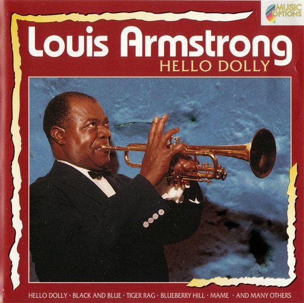 Louis Armstrong - Hello Dolly inc. 