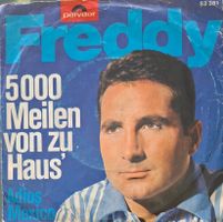 Vinyl-Single Freddy - 5000 Meilen von zu Haus'