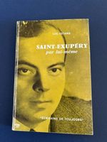 Saint-Exupéry par lui-même, Luc Estang,