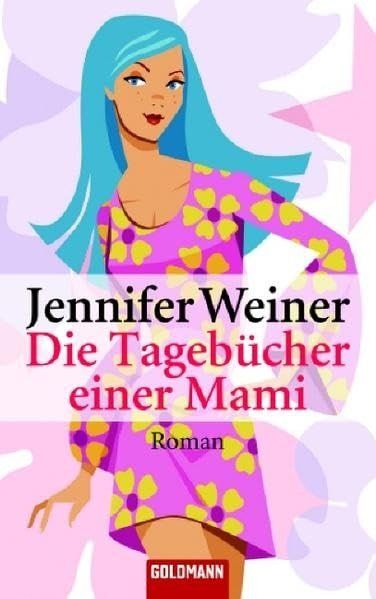 Bücher: Die Tagebücher einer Mami – Gebraucht aus Heimberg von Rockenrol